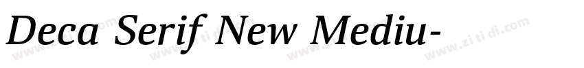 Deca Serif New Mediu字体转换